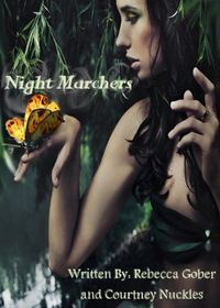 Night Marchers by Rebecca Gober & Courtney Nuckel