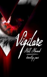 Vigilare: Hell Hound