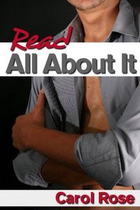 Read All About It by Carol Rose