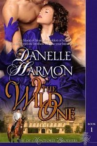 The Wild One by Danelle Harmon