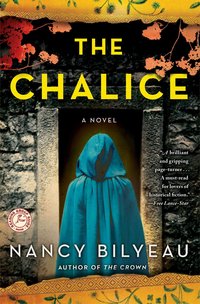 The Chalice by Nancy Bilyeau