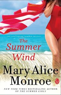 The Summer Wind by Mary Alice Monroe