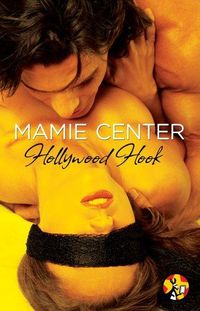 Hollywood Hook by Mamie Center