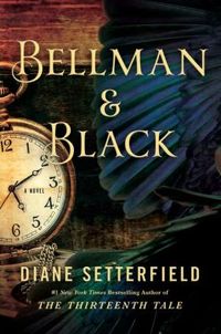 Bellman and Black by Diane Setterfield