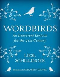 Wordbirds by Liesl Schillinger