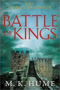 Battle Of Kings by M.K. Hume