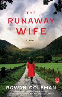The Runaway Wife by Rowan Coleman