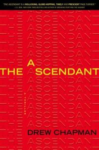 The Ascendant by Drew Chapman