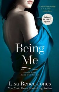 Being Me by Lisa Renee Jones