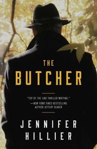 The Butcher by Jennifer Hillier