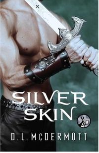 Silver Skin by D.L. McDermott