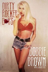 Dirty Rocker Boys by Bobbie Brown