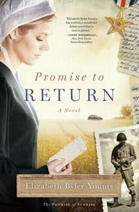 Promise to Return by Elizabeth Byler Younts