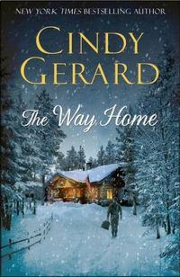 Excerpt of The Way Home by Cindy Gerard