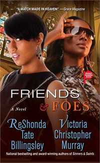 Friends and Foes by Victoria Christopher Murray