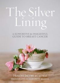 The Silver Lining by Hollye Jacobs