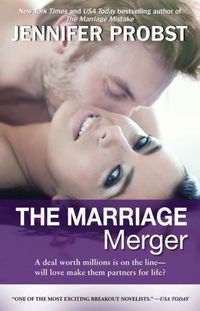 The Marriage Merger by Jennifer Probst