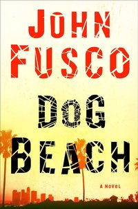 Dog Beach by John Fusco