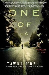One of Us by Tawni O'Dell