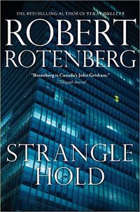Stranglehold by Robert Rotenberg