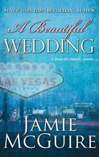 A Beautiful Wedding by Jamie McGuire