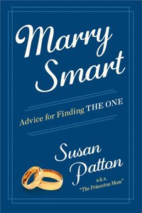 Marry Smart by Susan Patton
