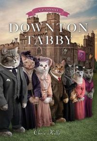 Downton Tabby by Chris Kelly