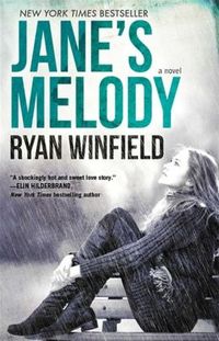 Jane's Melody by Ryan Winfield