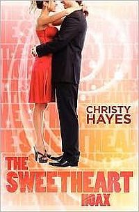 The Sweetheart Hoax by Christy Hayes