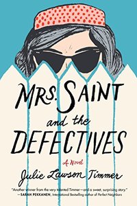 Mrs. Saint and the Detectives