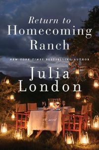 Return to Homecoming Ranch by Julia London