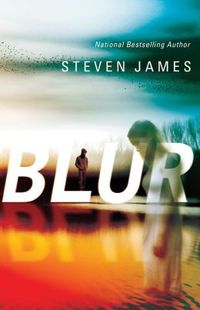 Blur by Steven James