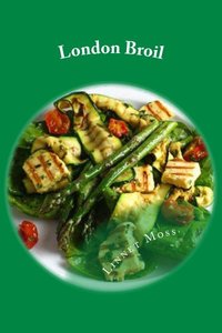 London Broil by Linnet Moss