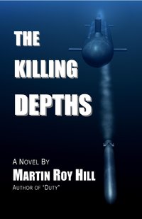 The Killing Depths by Martin Roy Hill
