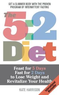 The 5:2 Diet Book by Kate Harrison