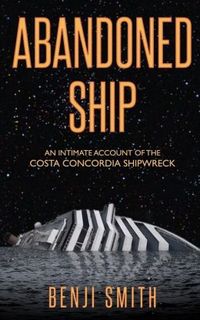 Abandoned Ship by Benji Smith