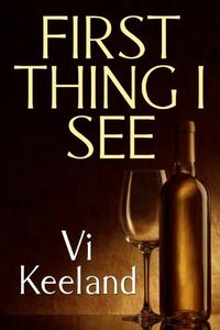 First Thing I See by Vi Keeland