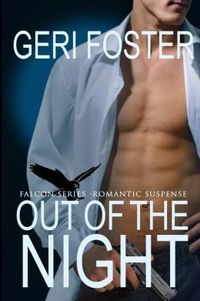 Out of the Night by Geri Foster