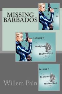 Missing Barbados by Willem Pain
