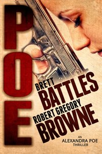 Poe by Robert Gregory Browne