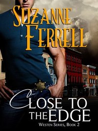 Close to the Edge by Suzanne Ferrell