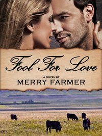 Fool for Love by Merry Farmer
