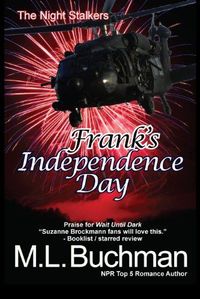 Frank's Independence Day by M.L. Buchman