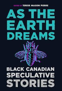 As the Earth Dreams