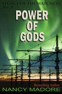 Power of  Gods by Nancy Madore