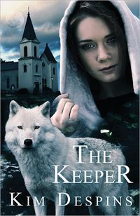 The Keeper by Kim Despins