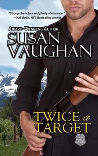 Twice a Target by Susan Vaughan