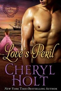 Love's Peril by Cheryl Holt