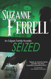 Seized by Suzanne Ferrell