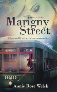 Marigny Street by Annie Rose Welch